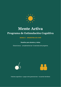 VitalMente Bonus 3 — Argentina de Ayer: Desafíos para Abuelos y Nietos